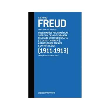 Imagem de Livro - Sigmund Freud: Obras Completas (1911-1913) "O Caso Schreber" e Outros Textos - Volume 10