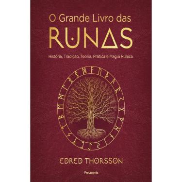 Imagem de O grande livro das runas história, tradição, teoria prática E magia rúnica