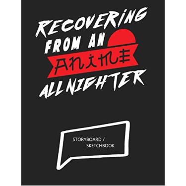 Imagem de Anime Allnighter: Manga Storyboard I 8,5"x 11", 110 Blank Comics Action Pages I Manga Drawing Book for your own Japanese Comic I For Kids, Teens, ... scripts I Funny Composition Cartoon Logbook