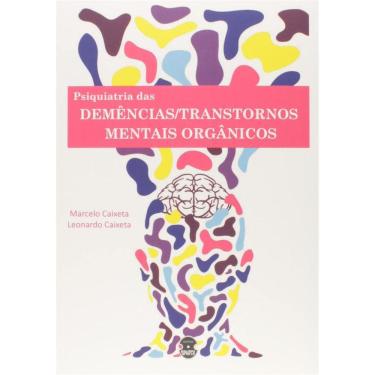 Imagem de Psiquiatria Das Demencias Transtornos Mentais Organicos