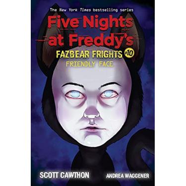 Imagem de Friendly Face: An Afk Book (Five Nights at Freddy's: Fazbear Frights #10): Volume 10