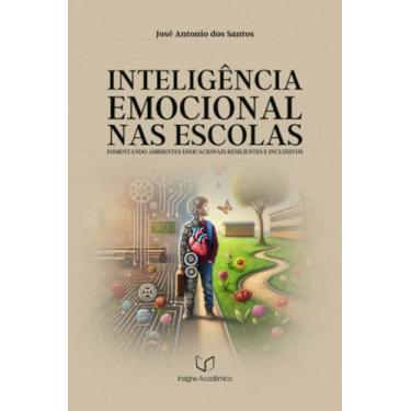 Imagem de Clube de Autores, Livro Inteligência Emocional nas Escolas - Fomentando Amb...