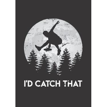 Imagem de Notizbuch A4 liniert mit Softcover Design: Discgolf Spruch I d catch that Ultimate Frisbee Vollmond: 120 linierte DIN A4 Seiten