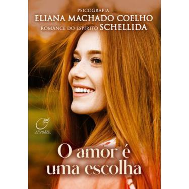 Imagem de Livro - O amor é uma escolha