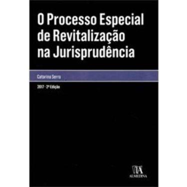 Imagem de Processo Especial de Revitalização na Jurisprudência, O - 02Ed/17