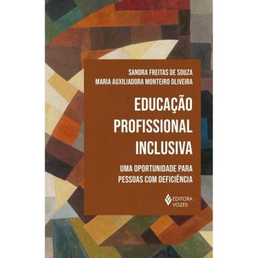 Imagem de Educação profissional inclusiva: Uma oportunidade para pessoas com deficiência