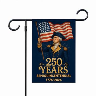 Imagem de 250 Years Semiquincentennial Garden Flag 1776-2026 - George Washington American Independence Yard Outdoor Decor - Banner Patriotic Usa House para 4 de julho