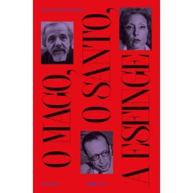 Imagem de Livro - O mago, o santo, a esfinge