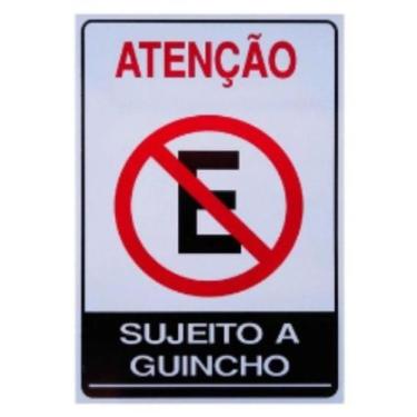 Imagem de Placa indicativa sujeito a guincho 30x20cm pacific