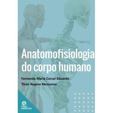 Imagem de Livro - Anatomofisiologia do Corpo Humano