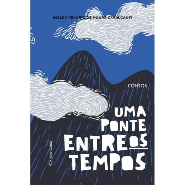 Imagem de Uma Ponte Entre Os Tempos