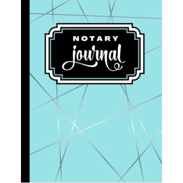 Imagem de Notary Journal: 8.5x11 Large Notarial Logbook/With 200 Numbered Pages - Two Record Logs Per Page / 400 Records/Ledger Book Gift For Signing Agents/Silver Stripe Art Pattern on Teal Blue Aqua