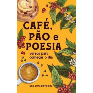 Imagem de Livro - Café, pão e poesia