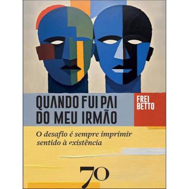 Imagem de Quando Fui Pai Do Meu Irmao