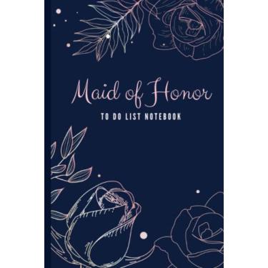 Imagem de Maid of Honor To Do List Notebook: Hardcover/Blush Pink Rose Flower Leaves on Navy Blue Floral Theme/Checklist/Wedding Gift For Maid of Honor from Bride/Cute Card Alternative
