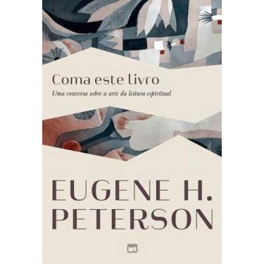 Imagem de Coma Este Livro - Uma Conversa Sobre a Arte da Leitura Espiritual - MU