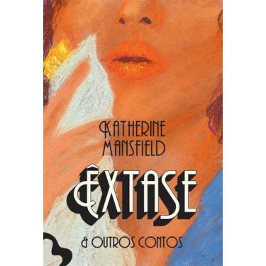 Imagem de Êxtase e Outros Contos - ANTOFAGICA EDITORA LTDA, Sortido