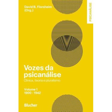 Imagem de Vozes Da Psicanálise - Clínica, Teoria E Plurarismo - BLUCHER, 3