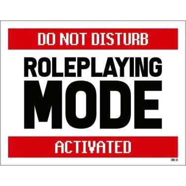 Imagem de Kit 3 Placa Acm Decorativa Roleplaying Mode Activated 18X23 - Sinalizo