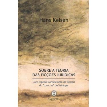 Imagem de Sobre a Teoria das Ficções Jurídicas: Com especial consideração da fil