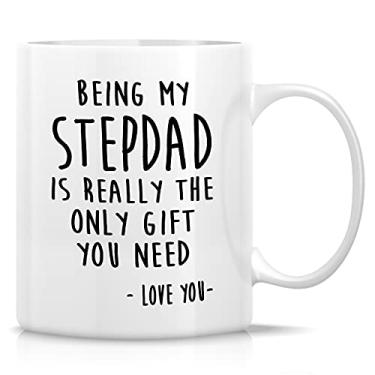 Imagem de Retreez Caneca engraçada - Being My Stepdad is Really The Only Gift You Need Love You 325 ml Canecas de café de cerâmica - engraçado sarcástico presente de aniversário inspirador para pai padrasto presente de dia dos pais