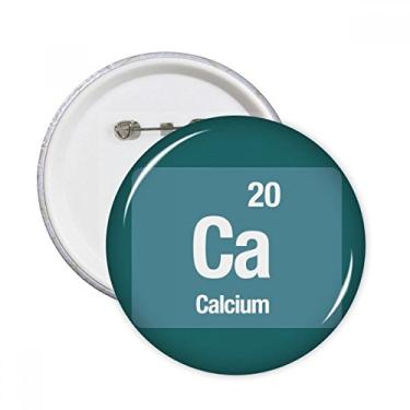 Imagem de Ca Calcium Elemento Químico Ciência Pinos Redondos Emblema Botão Decoração Acessório 5 peças