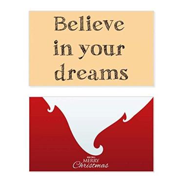 Imagem de Believe In Your Dream Inspirational Holiday Holiday Merry Christmas Parabéns Card Christmas Letter Message