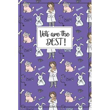 Imagem de Vet Gifts - Veterinarian Gifts: Vets are the Best! Vet Journal, Vet gifts for women, Veterinarian gifts for women, future Veterinarian gifts, best ... gifts, vet nurse gifts, vet office gifts,