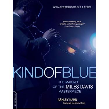 Imagem de Kind of Blue: The Making of the Miles Davis Masterpiece