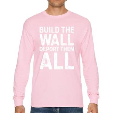 Imagem de Camiseta de manga comprida Build The Wall Deport Them All Trump 2024 ilegal Immigration MAGA America First President 45 47, Rosa choque, XXG