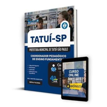 Imagem de Apostila Prefeitura de Tatuí - SP 2024 - Coordenador Pedagógico de Ens