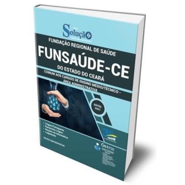 Imagem de Apostila Funsaúde CE - Comum aos Cargos de Ensino Médio/Técnico