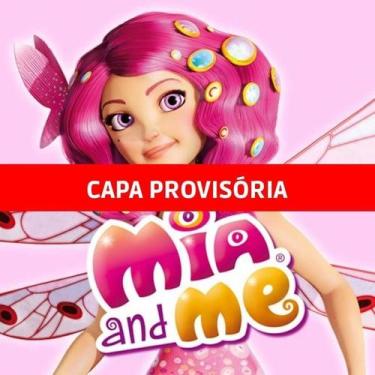 Imagem de Livro - Mia And Me N.1