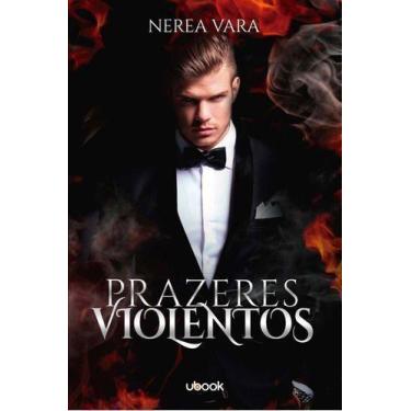 Imagem de Prazeres Violentos - UBOOK, Sortido