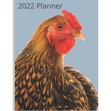 Imagem de 2022 Chicken Planner: Daily, Weekly, Monthly Sections - Easy to Use Large Size Diary and Organizer A4 for Chicken Lovers: Double Page Weekly Planner ... to-do list | Double Page Monthly Planner