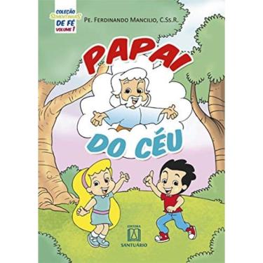 Imagem de Col. Sementinhas De Fe - Vol. 1 - Papai Do Ceu