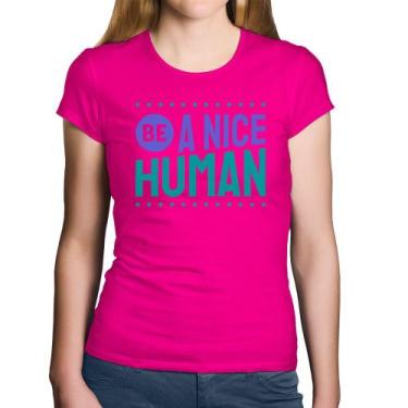 Imagem de Baby Look Algodão Be A Nice Human  - Foca na Moda, Rosa, G