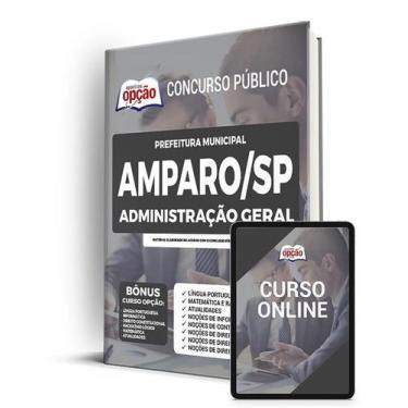 Imagem de Apostila Prefeitura de Amparo - SP - Administração Geral