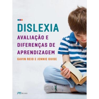 Imagem de Dislexia, Avaliação E Diferenças De Aprendizagem
