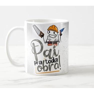 Imagem de Caneca Você é Pai Pra Toda Obra Bonequinho Divertida