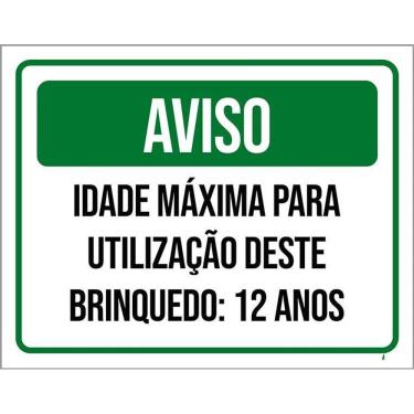 Imagem de Kit 3 Placas Aviso Idade Máxima Utilização Brinquedo 12 Anos
