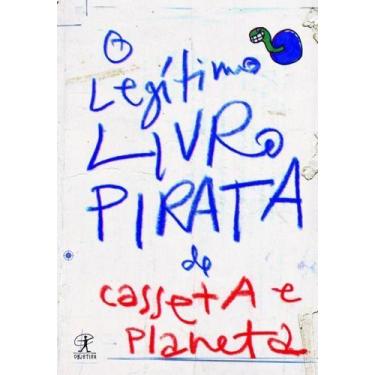 Imagem de Livro de Humor: O Legítimo Livro Pirata de Casseta & Planeta (Edição 1