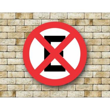 Imagem de Placa Sinalização Aviso Proibido Estacionar Parar - Costa Comunicação