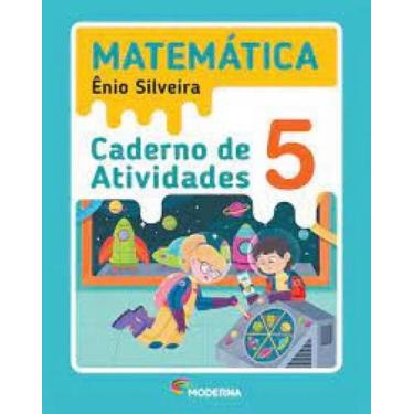 Imagem de Caderno De Atividades Matemática 5 Ano - Ênio Silveira