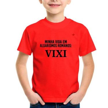Imagem de Camiseta Infantil Minha Vida Em Algarismos Romanos - Foca Na Moda