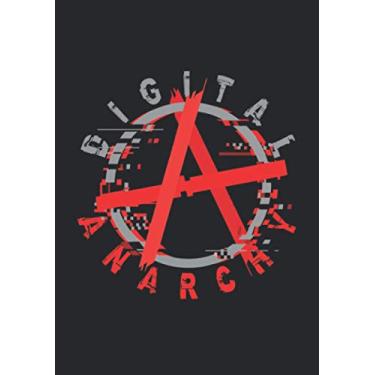 Imagem de Notizbuch A5 dotted, gepunktet, punktiert mit Softcover Design: Digitial Anarchy Digitale Anarchie Freiheit für das Internet: 120 dotted (Punktgitter) DIN A5 Seiten