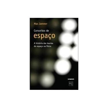 Imagem de Conceitos de espaço a história das teorias do espaço na física - livro