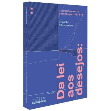 Imagem de Da Lei Aos Desejos - Amanuense Livros