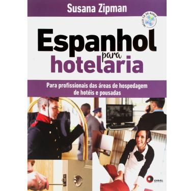 Imagem de Livro - Espanhol para Hotelaria: Para Profissionais das Áreas de Hospedagem de Hotéis e Pousadas - Susana Zipman