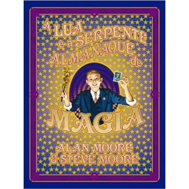 Imagem de A Lua E A Serpente - Almanaque De Magia
